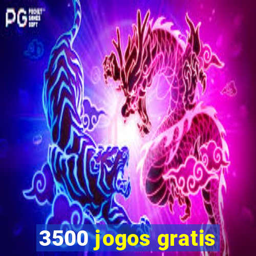 3500 jogos gratis